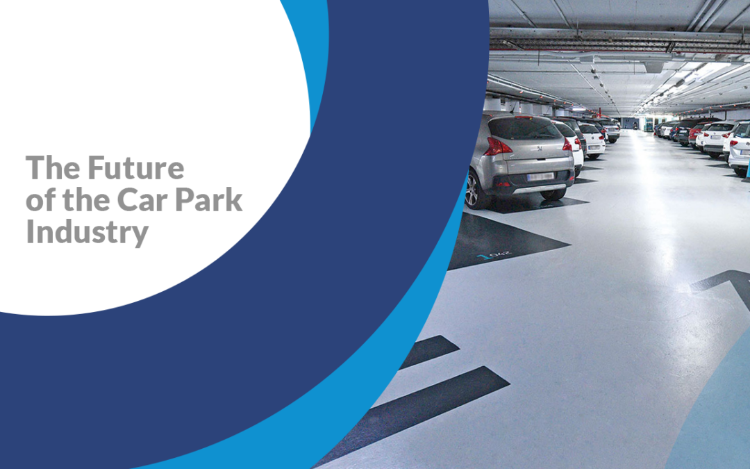 The Future Of The Car Park Management Industry