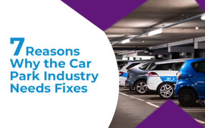 7 Reasons Why the Car Park Industry Needs fixes