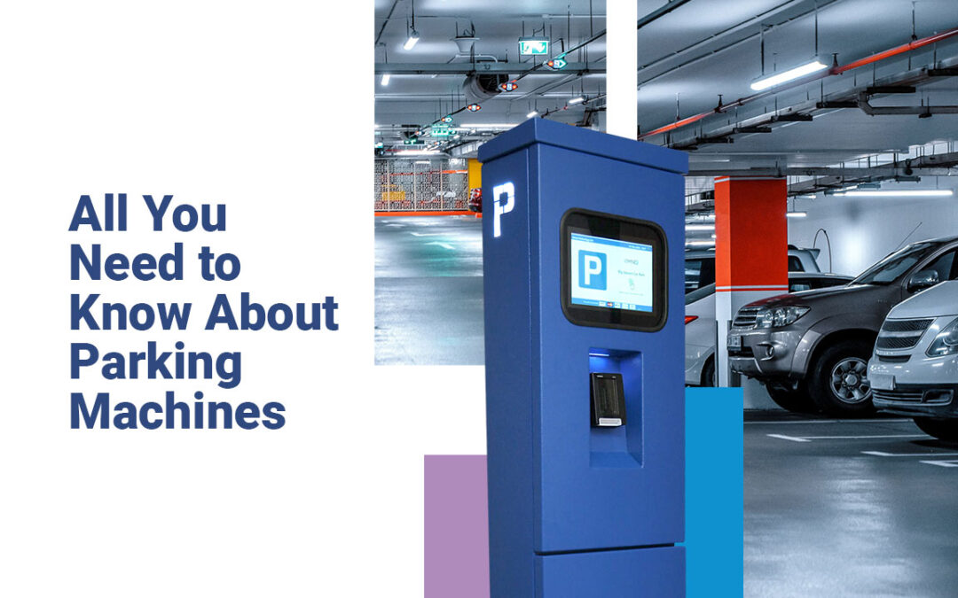 All You Need to Know About Parking Machines