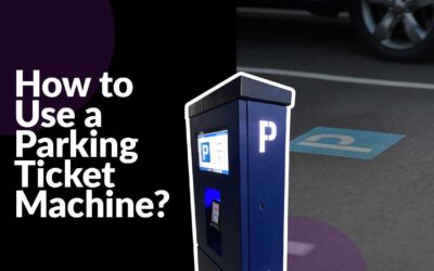 How to Use a Parking Ticket Machine?