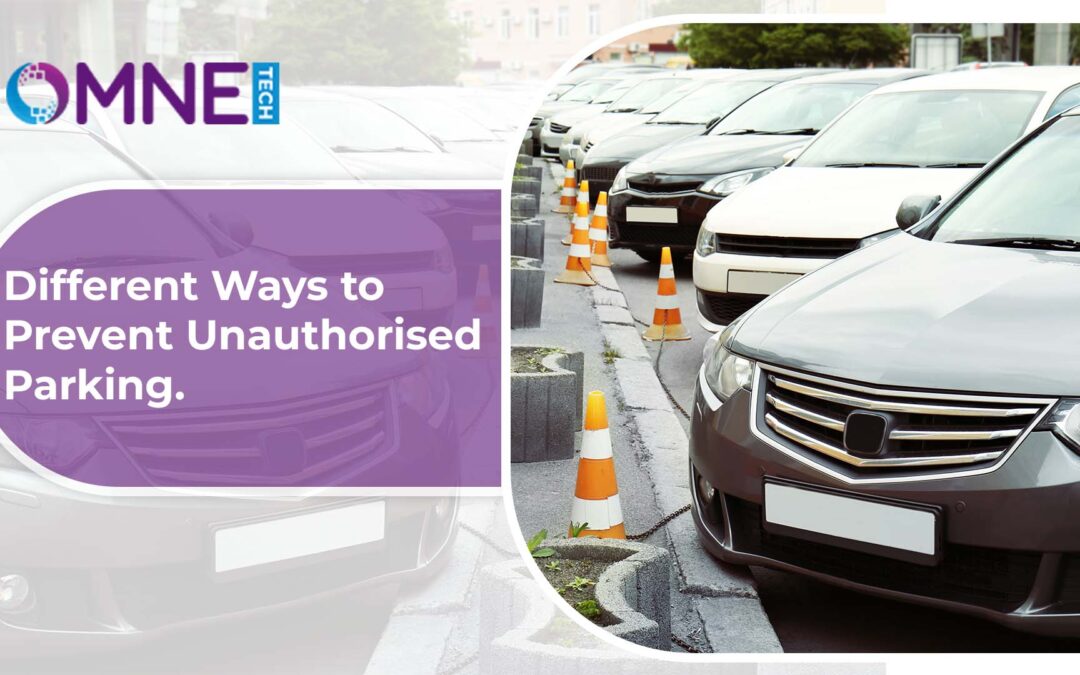 Different Ways to Prevent Unauthorised Parking