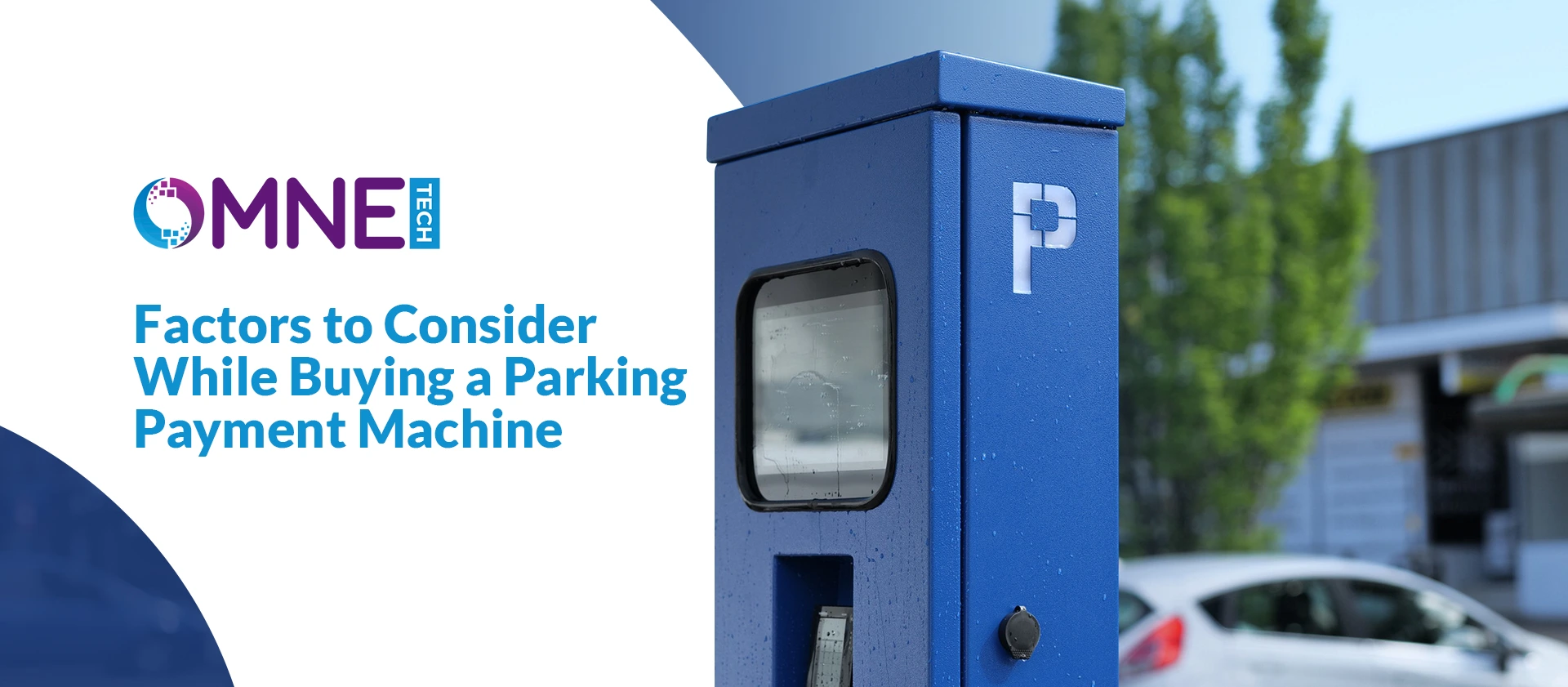 Blue parking payment machine with a modern design, positioned outdoors and parked cars in the background.