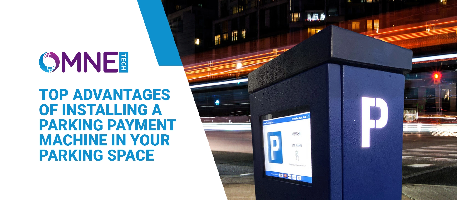 Top Advantages of Installing a Parking Payment Machine in Your Parking space A modern parking payment machine installed in an urban parking area, highlighted with the OMNE Tech branding