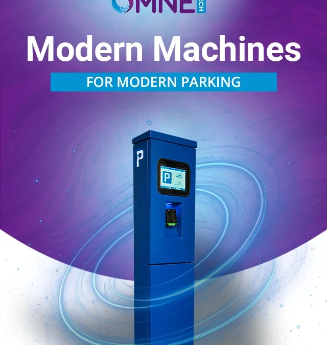 Modern Machines for Modern Parking