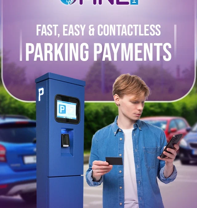 Fast, Easy & Contactless Parking Payments