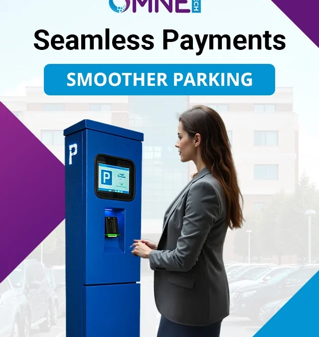 Seamless Payments, Smoother Parking