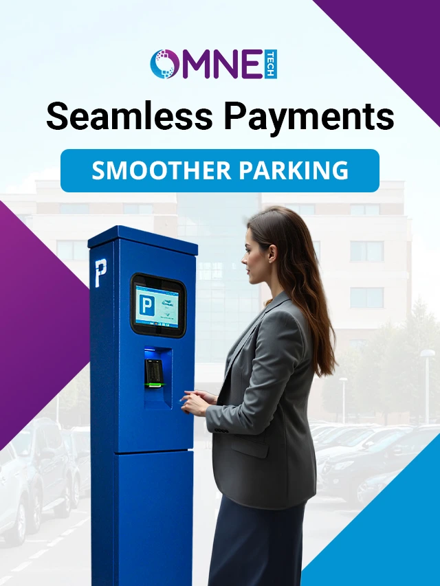 Seamless Payments, Smoother Parking